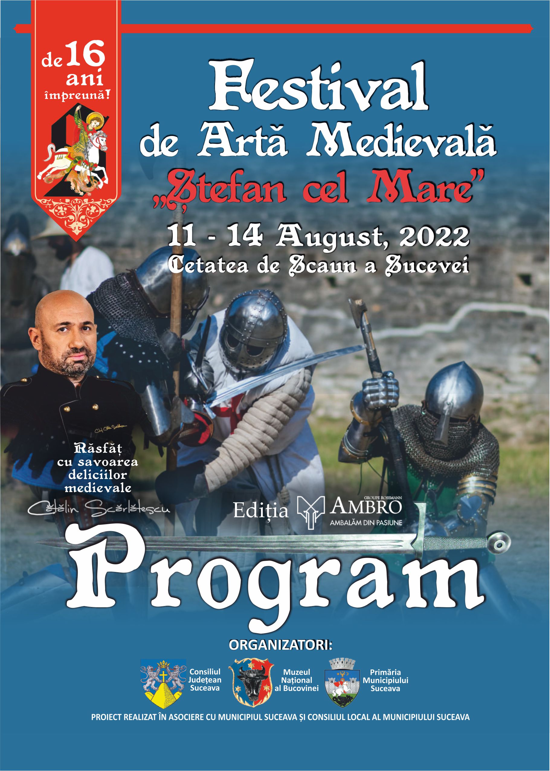 Programul complet al Festivalului de Artă Medievală Ștefan cel Mare